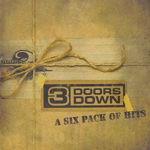 3 Doors Down A Six Pack of Hits, 2008