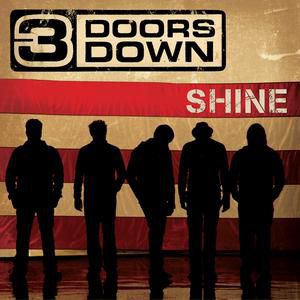 3 Doors Down Shine, 2010