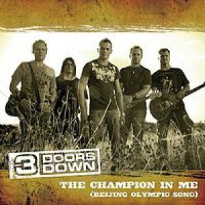 3 Doors Down The Champion in Me, 2008