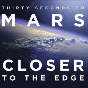 Album 30 Seconds To Mars - Closer to the Edge