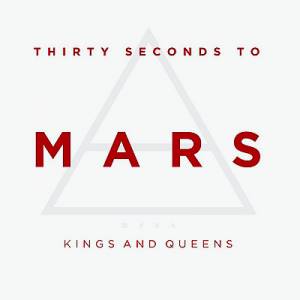 Album 30 Seconds To Mars - Kings and Queens