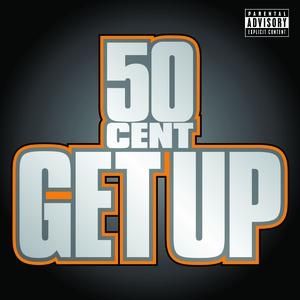 50 Cent Get Up, 2008