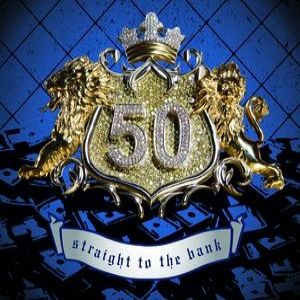 Album 50 Cent - Straight to the Bank
