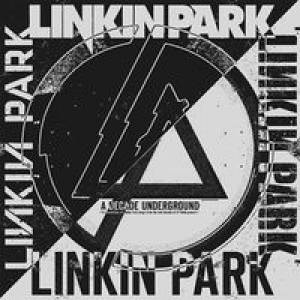 Album Linkin Park - A Decade Underground