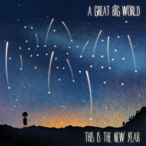 Album A Great Big World - This Is the New Year