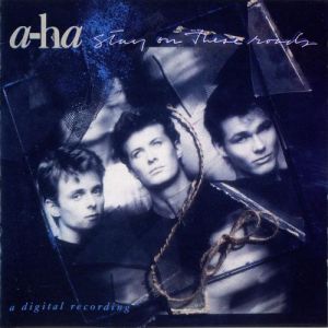 Album Stay on These Roads - a-ha