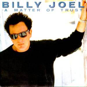 Album A Matter of Trust - Billy Joel