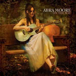 Album Abra Moore - On The Way