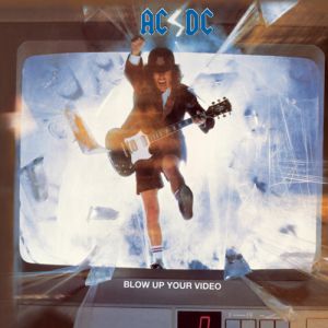 Album AC/DC - Blow Up Your Video