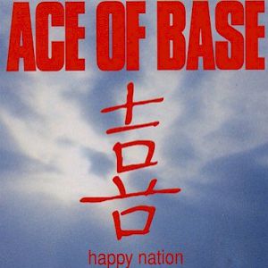 Ace Of Base Happy Nation, 1993
