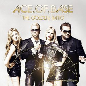 Album Ace Of Base - The Golden Ratio