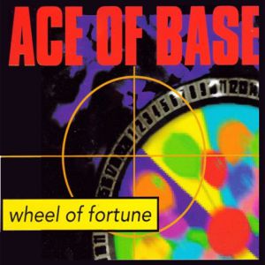 Album Ace Of Base - Wheel of Fortune
