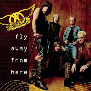 Album Fly Away From Here - Aerosmith