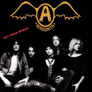 Aerosmith Get Your Wings, 1974