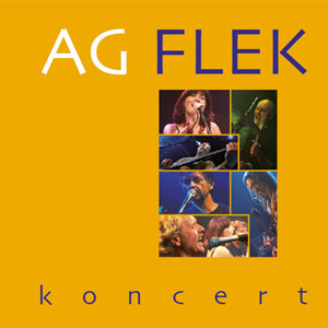 Album AG Flek - Koncert
