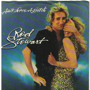 Rod Stewart Ain't Love a Bitch, 1979