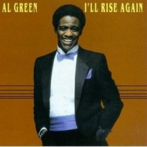 Al Green I'll Rise Again, 1983