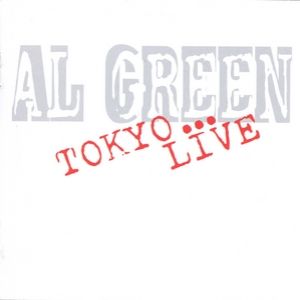 Album Al Green - Tokyo Live