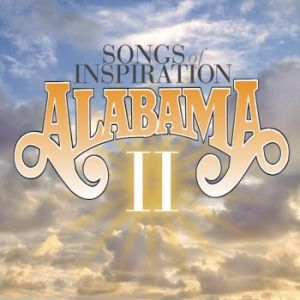 Songs of Inspiration II - Alabama