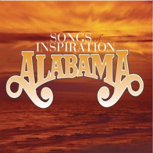 Songs of Inspiration - Alabama