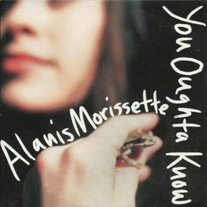 Album Alanis Morissette - You Oughta Know