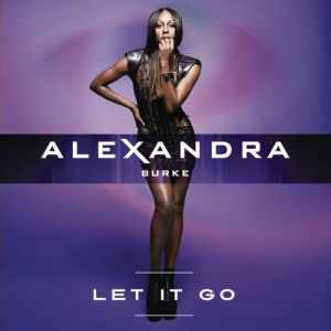 Alexandra Burke Let It Go, 2012