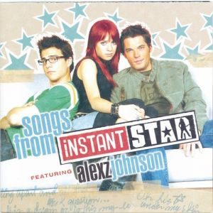 Album Alexz Johnson - Instant Star