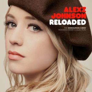 Album Alexz Johnson - Reloaded