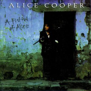 Alice Cooper A Fistful of Alice, 1997