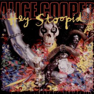 Alice Cooper Hey Stoopid, 1991