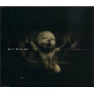 Album Alice In Chains - Get Born Again