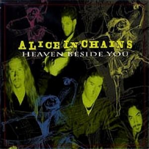 Album Alice In Chains - Heaven Beside You
