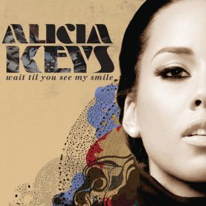 Album Alicia Keys - Wait Til You See My Smile