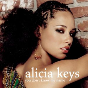 Alicia Keys You Don't Know My Name, 2003