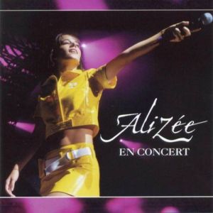 Album Alizée - Alizée En Concert