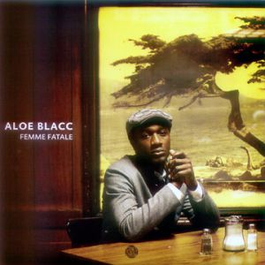 Album Aloe Blacc - Femme Fatale