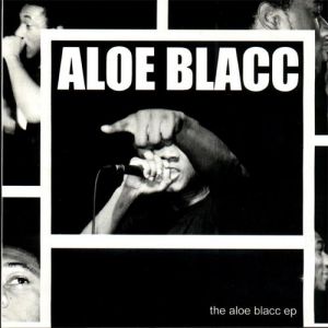 Aloe Blacc : The Aloe Blacc EP