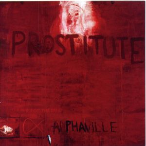 Album Prostitute - Alphaville