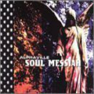 Album Alphaville - Soul Messiah