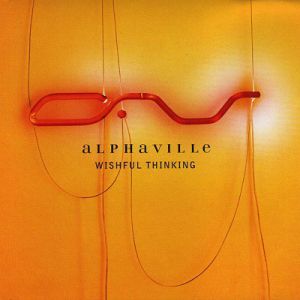 Album Alphaville - Wishful Thinking