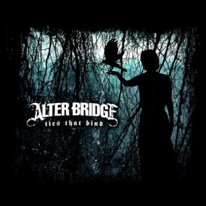 Alter Bridge Ties That Bind, 2008