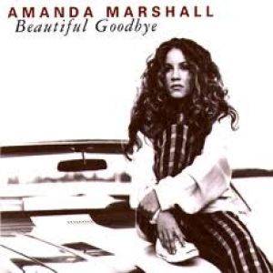 Album Amanda Marshall - Beautiful Goodbye