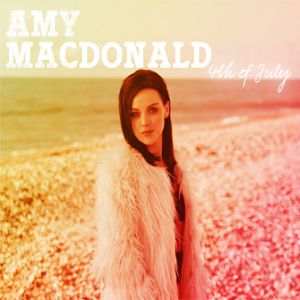 Album Amy Macdonald - 4th of July