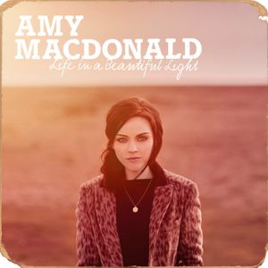 Album Amy Macdonald - Life in a Beautiful Light