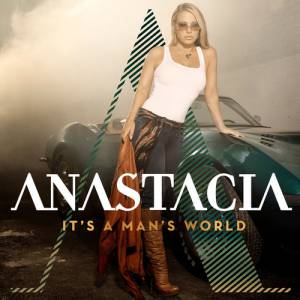 Anastacia It's a Man's World, 2012