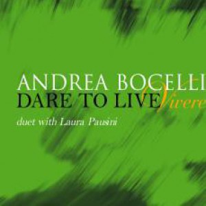 Album Andrea Bocelli - Dare to live (Vivere)