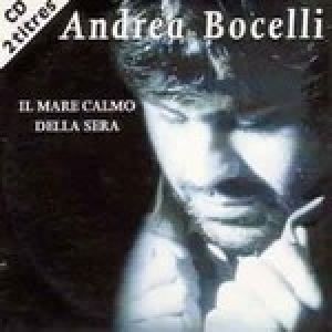 Album Andrea Bocelli - Il Mare Calmo della Sera
