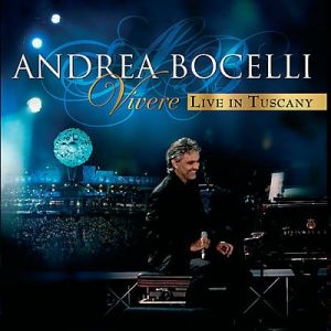 Album Andrea Bocelli - Vivere Live in Tuscany