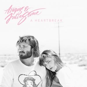 Angus & Julia Stone A Heartbreak, 2014