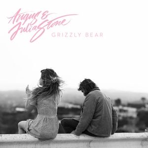 Album Angus & Julia Stone - Grizzly Bear